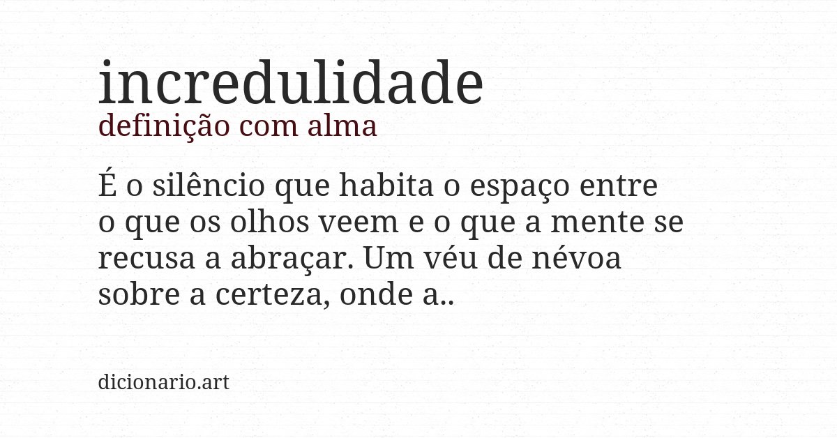 Definição com alma de incredulidade