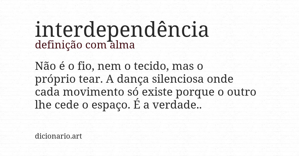 Definição com alma de interdependência