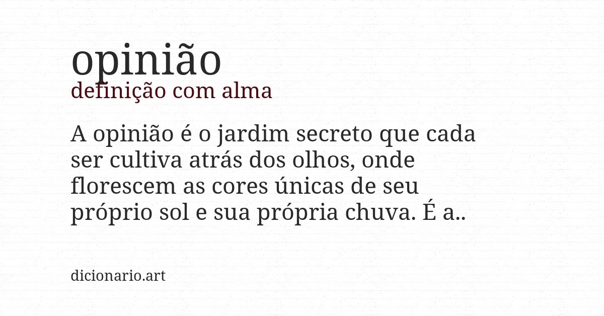 Definição com alma de opinião