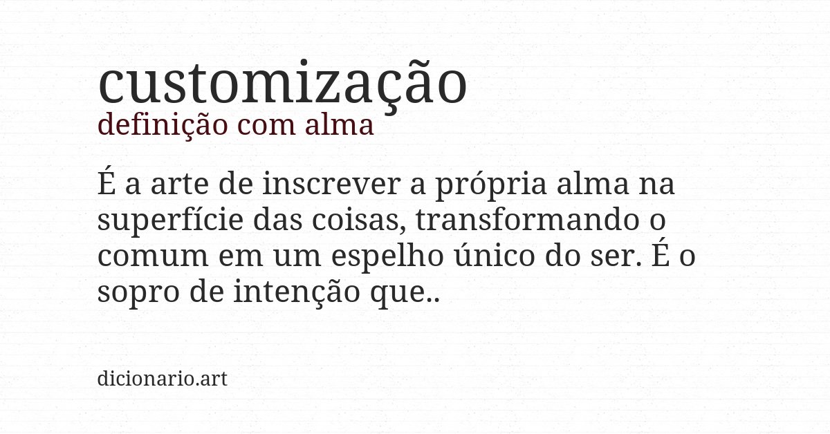 Definição com alma de customização