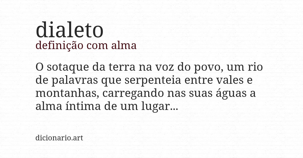 Definição com alma de dialeto