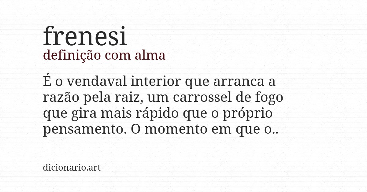 Definição com alma de frenesi