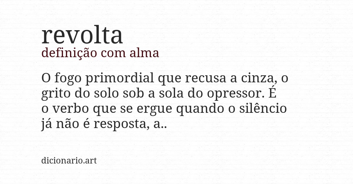 Definição com alma de revolta