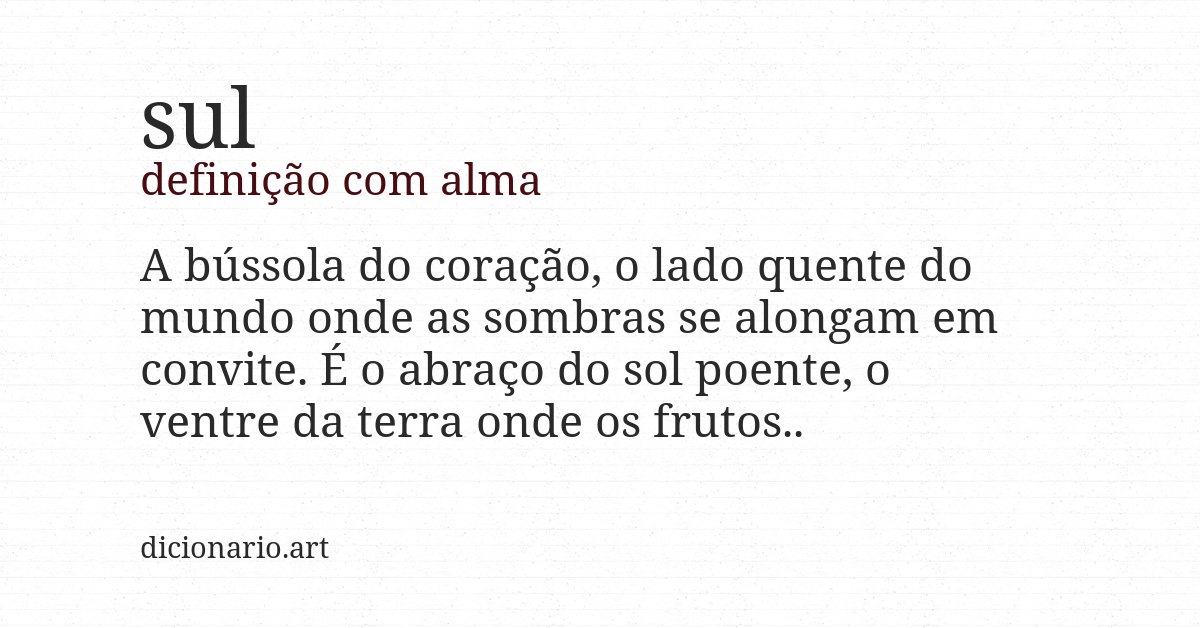 Definição com alma de sul