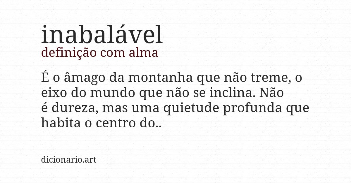 Definição com alma de inabalável