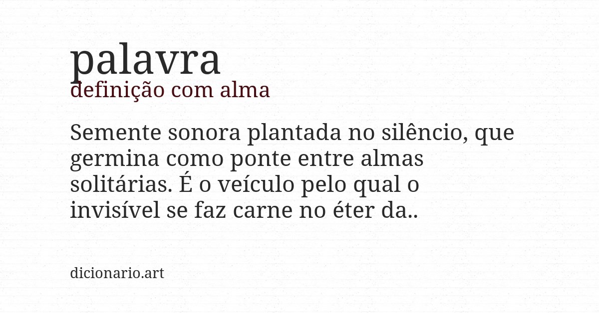 Definição com alma de palavra