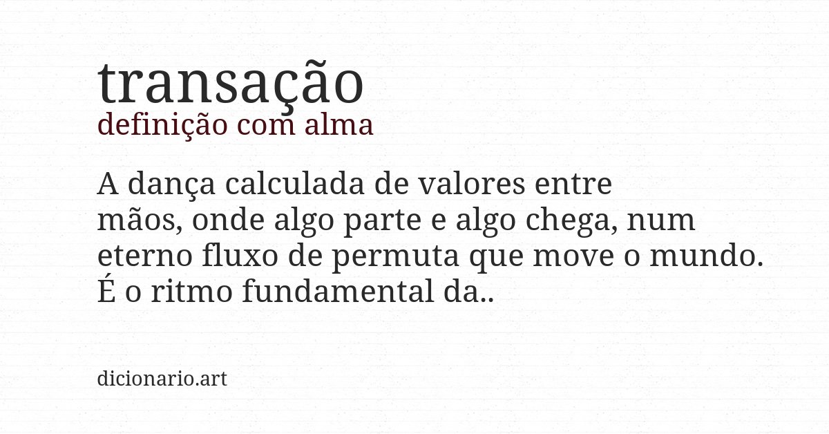 Definição com alma de transação