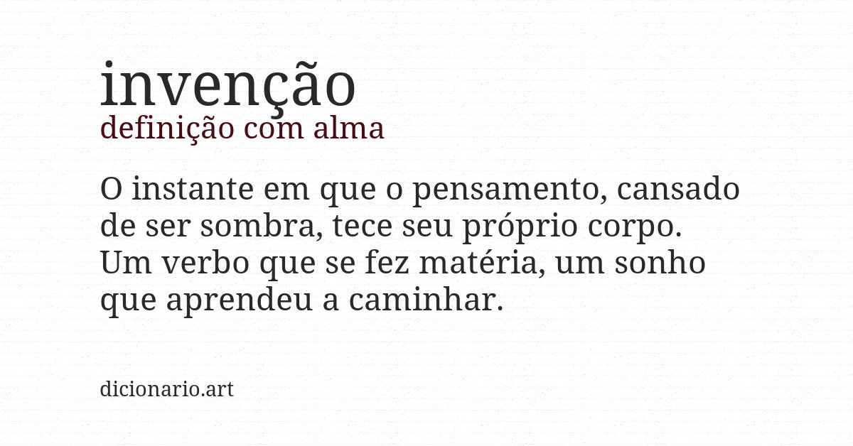 Definição com alma de invenção