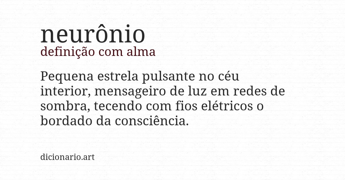 Definição com alma de neurônio