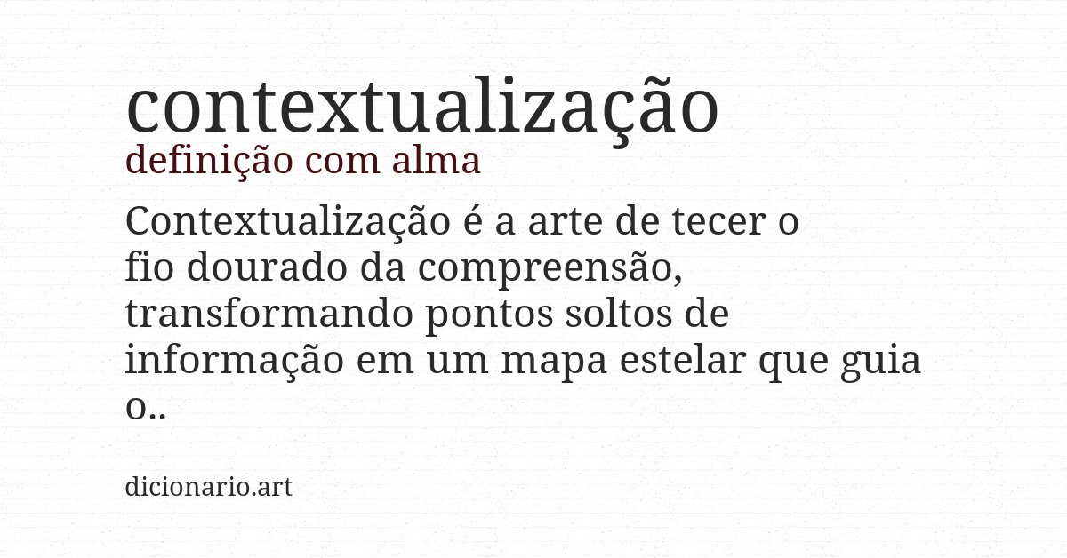 Definição com alma de contextualização