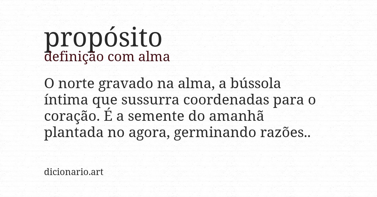 Definição com alma de propósito