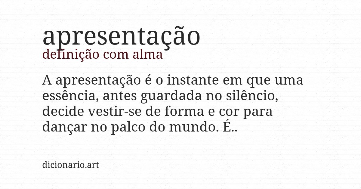 Definição com alma de apresentação