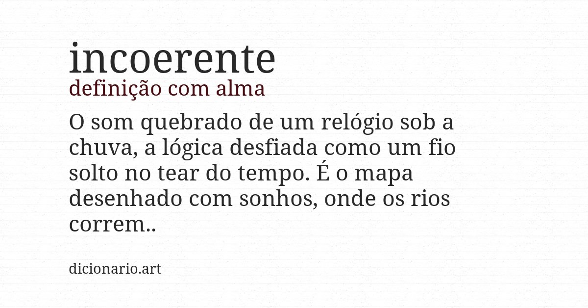 Definição com alma de incoerente