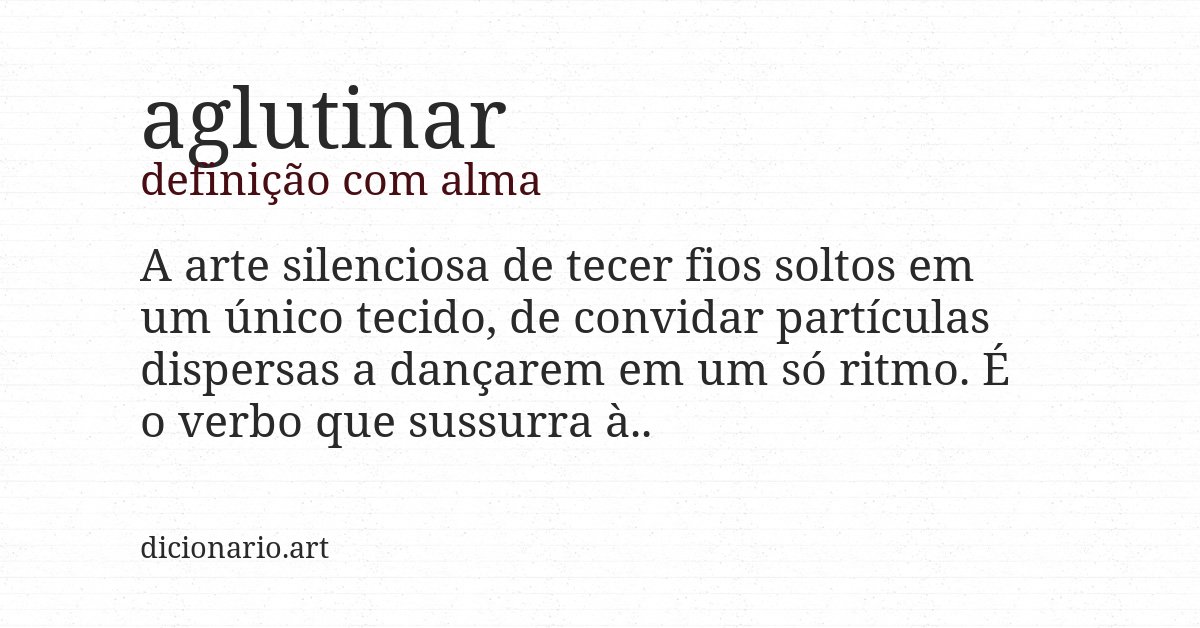 Definição com alma de aglutinar