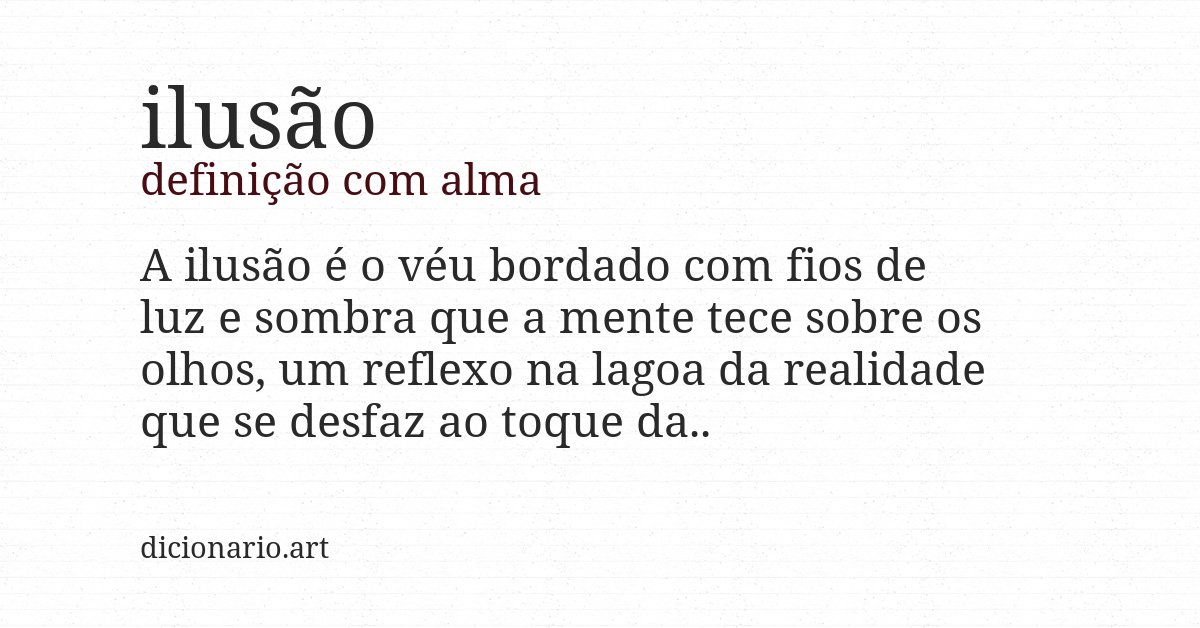 Definição com alma de ilusão