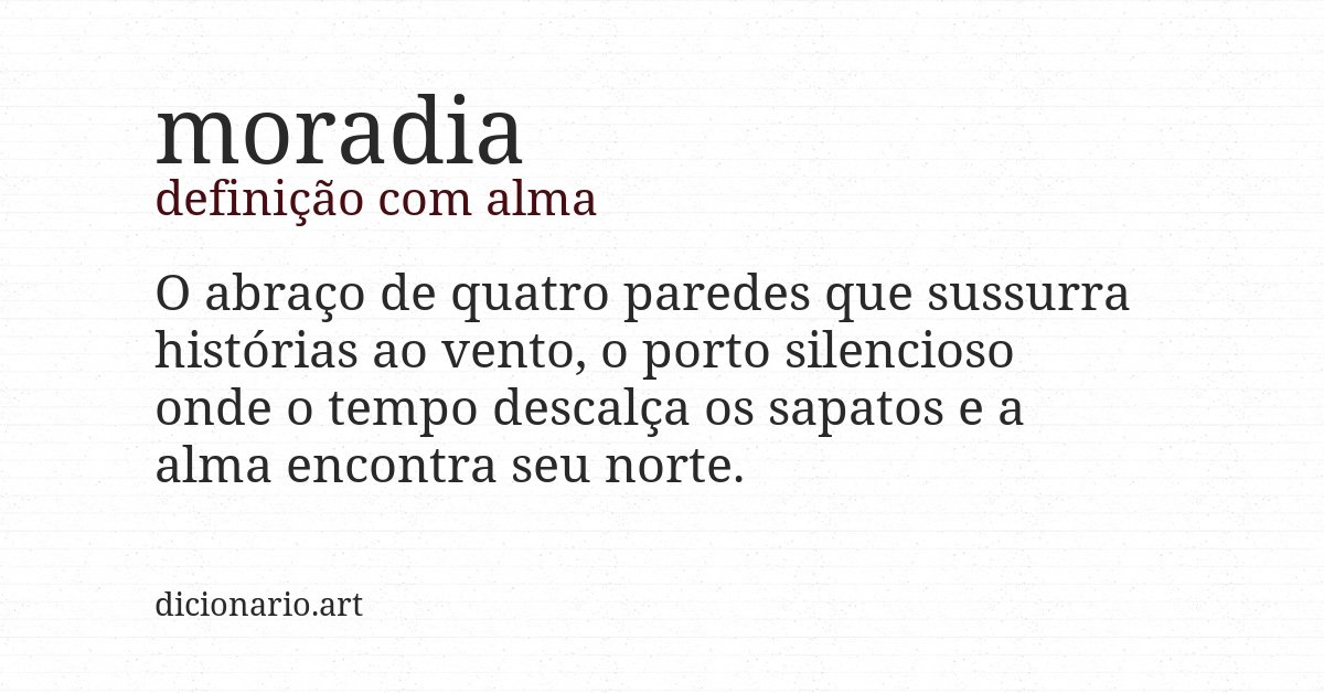 Definição com alma de moradia