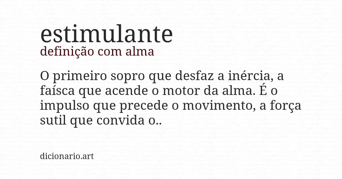 Definição com alma de estimulante