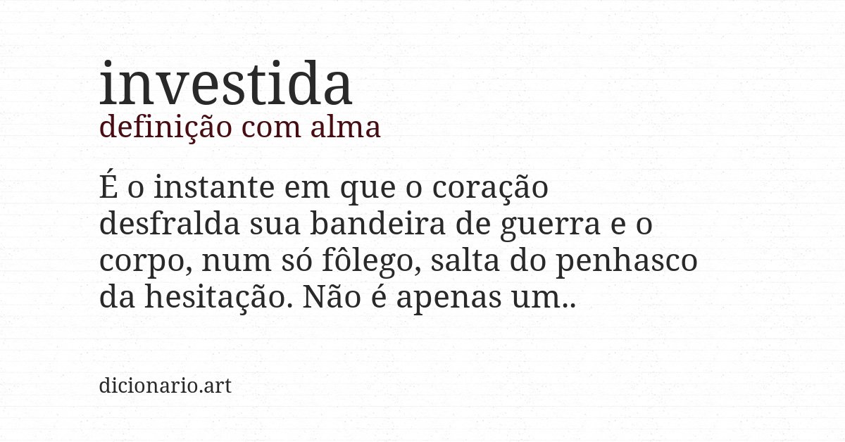 Definição com alma de investida