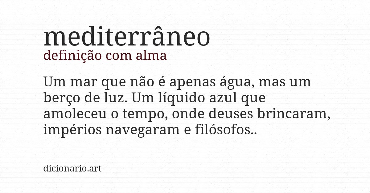 Definição com alma de mediterrâneo