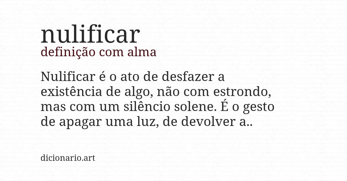 Definição com alma de nulificar