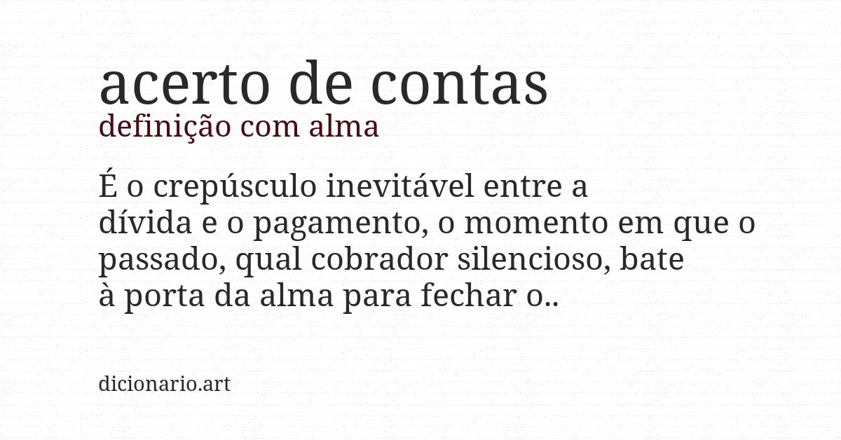 Definição com alma de acerto de contas
