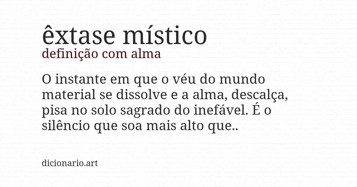 Definição com alma de êxtase místico