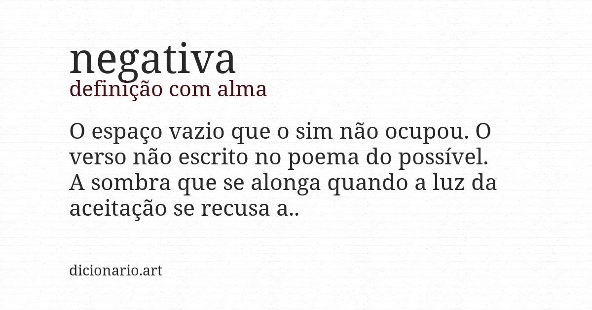 Definição com alma de negativa