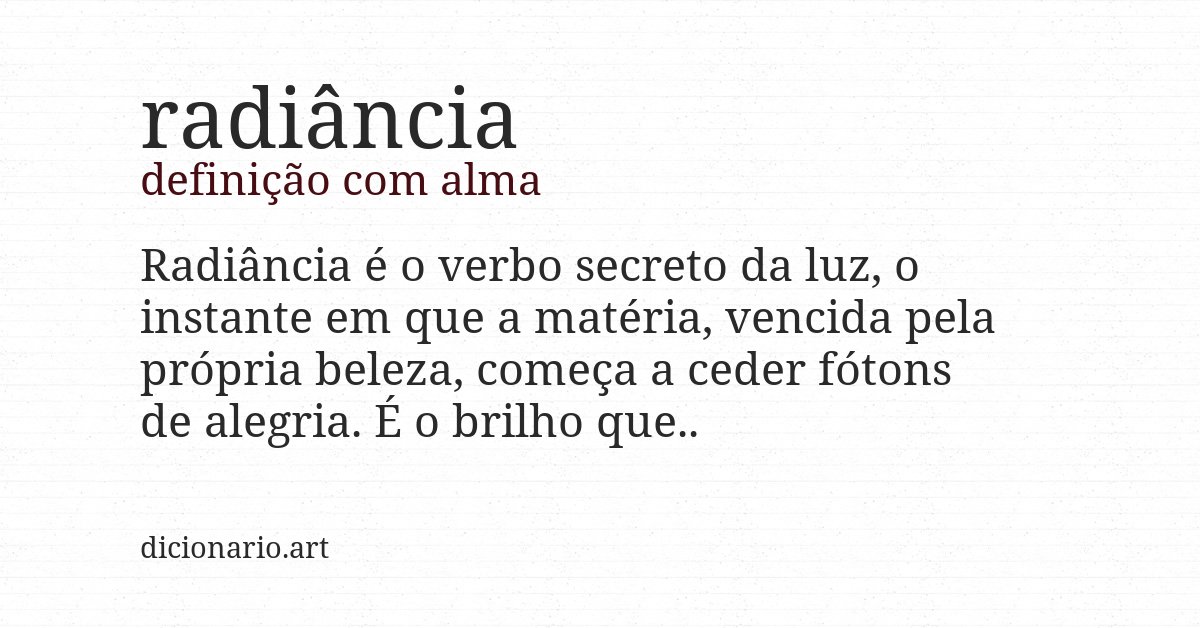Definição com alma de radiância