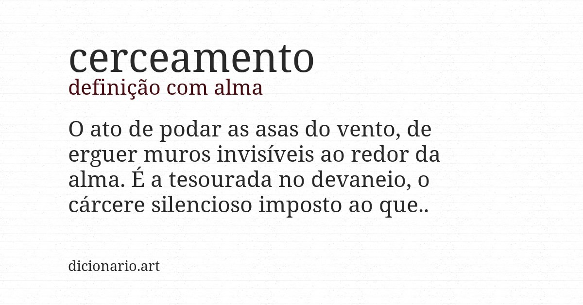 Definição com alma de cerceamento