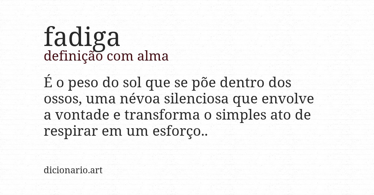 Definição com alma de fadiga