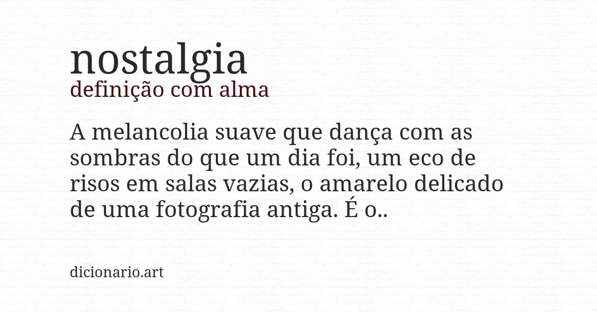 Definição com alma de nostalgia