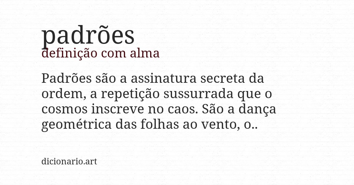 Definição com alma de padrões