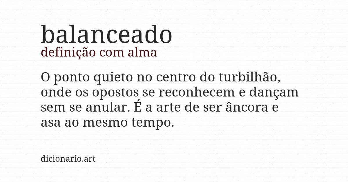 Definição com alma de balanceado