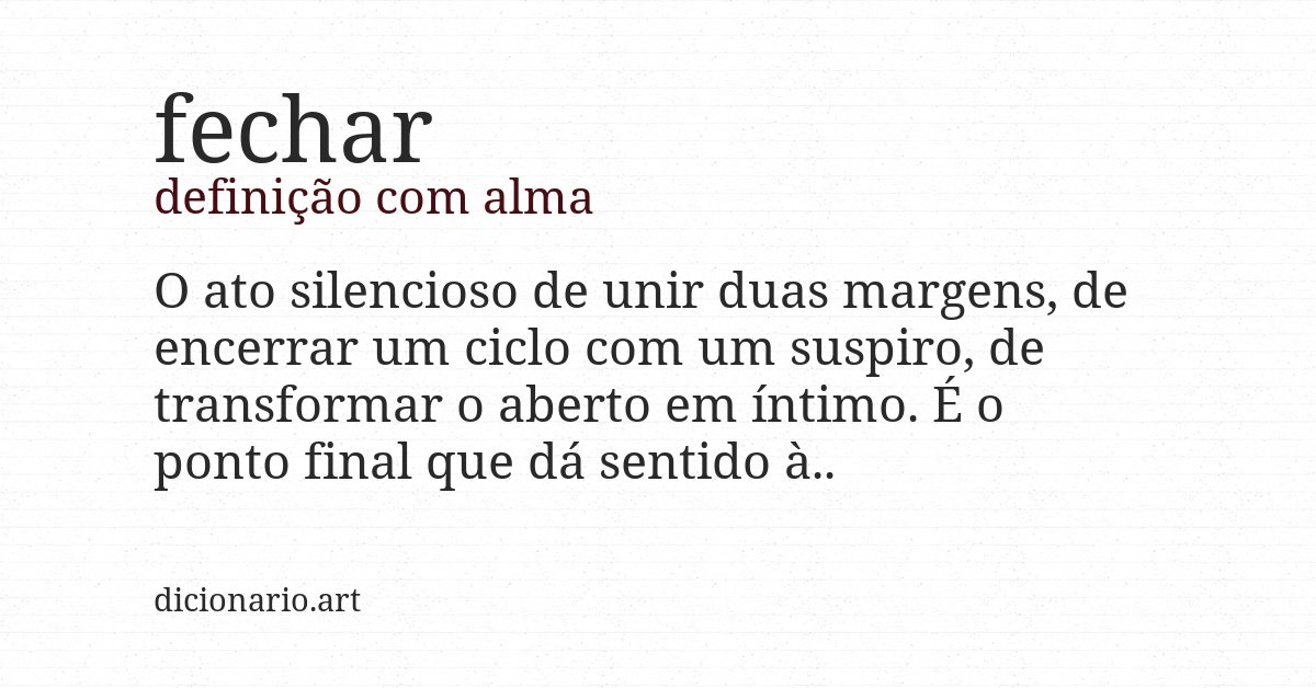 Definição com alma de fechar