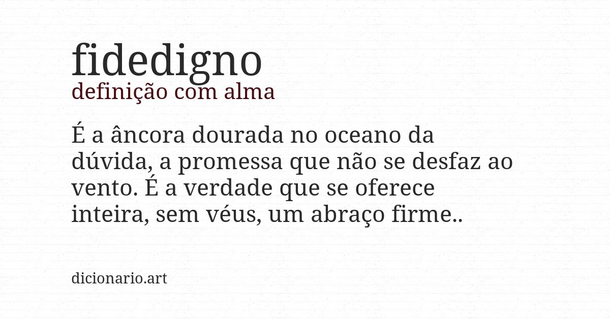 Definição com alma de fidedigno