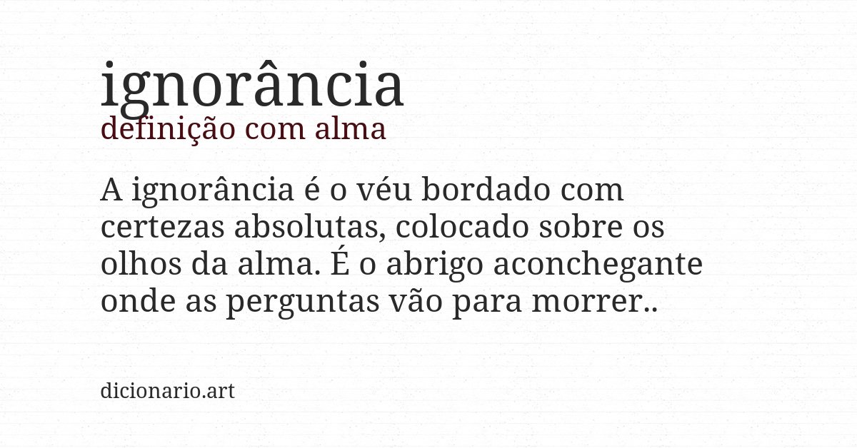 Definição com alma de ignorância