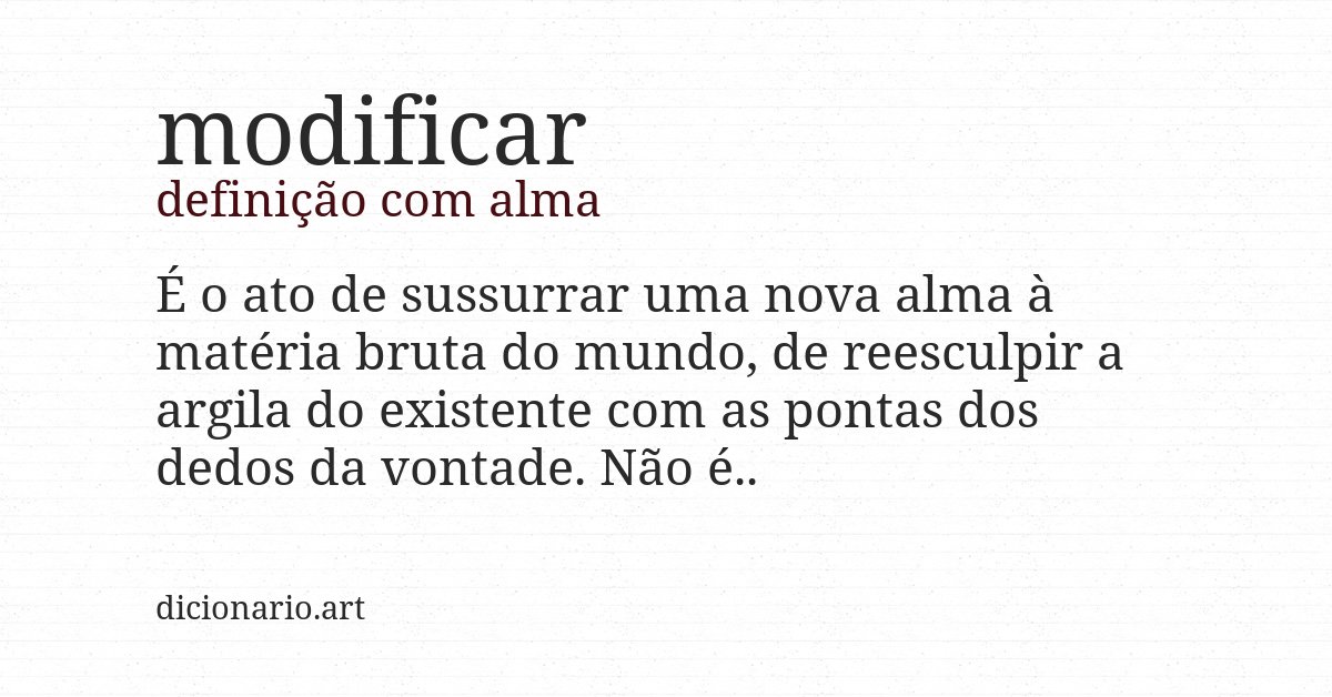 Definição com alma de modificar