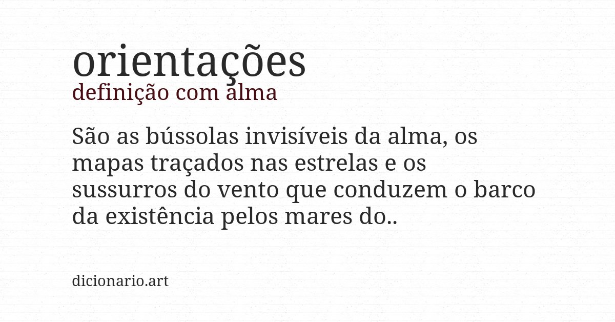 Definição com alma de orientações