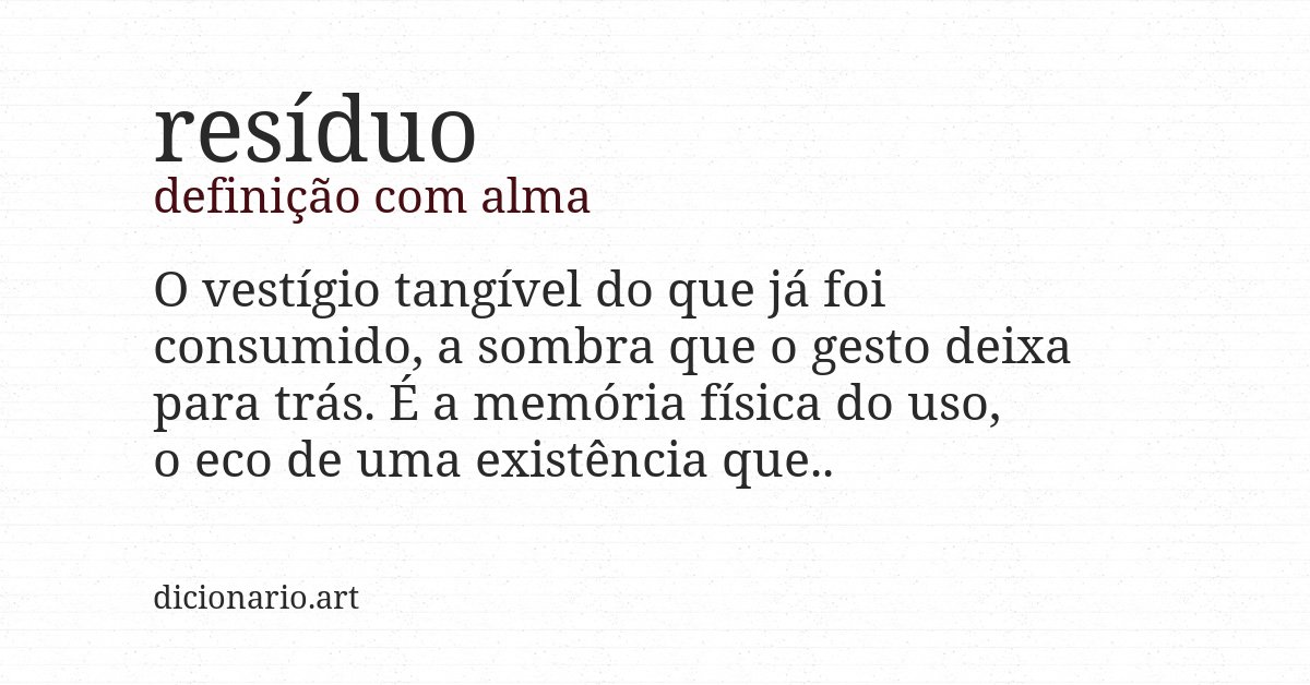 Definição com alma de resíduo