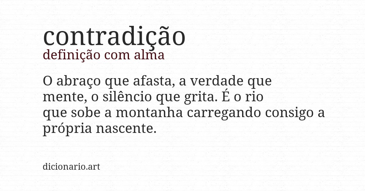 Definição com alma de contradição