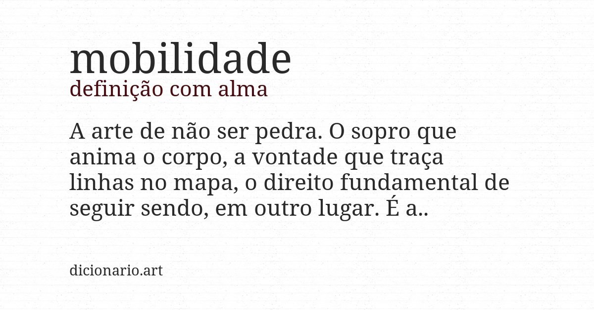 Definição com alma de mobilidade