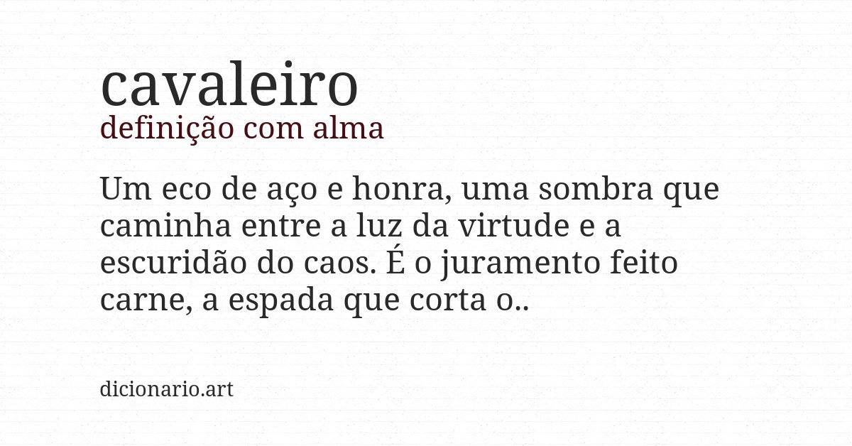 Definição com alma de cavaleiro