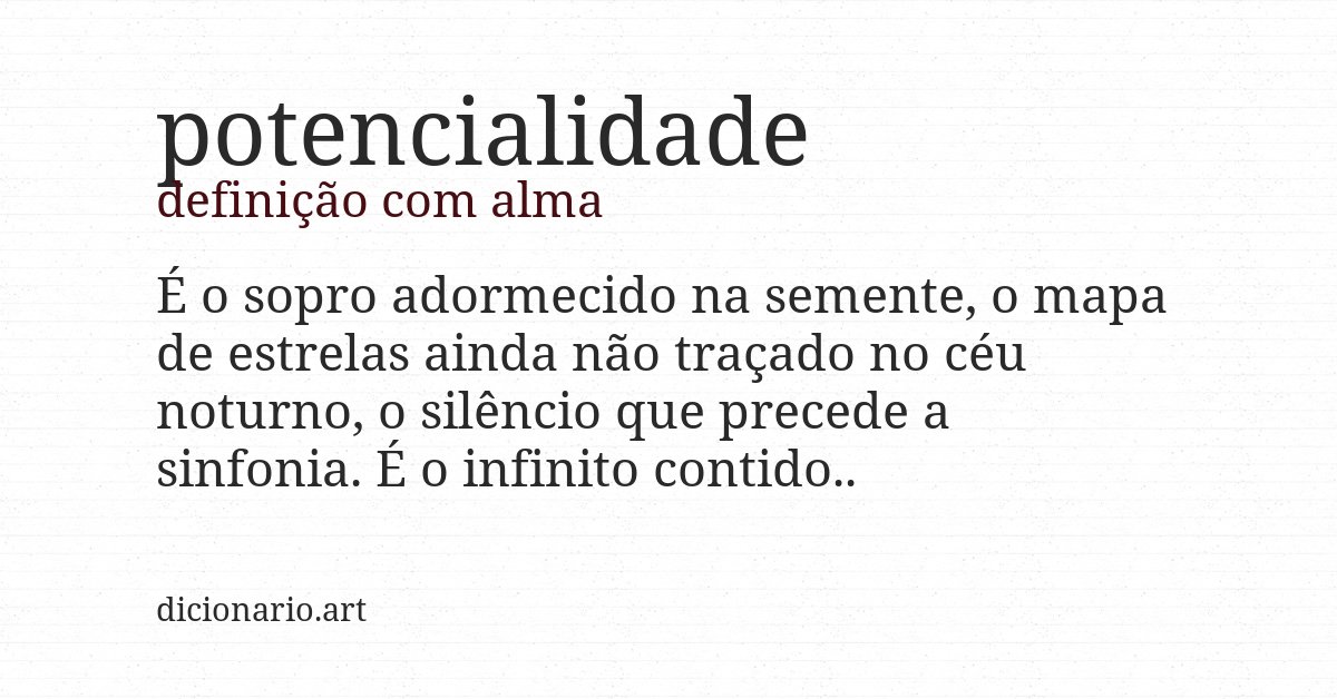 Definição com alma de potencialidade