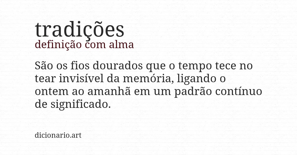 Definição com alma de tradições