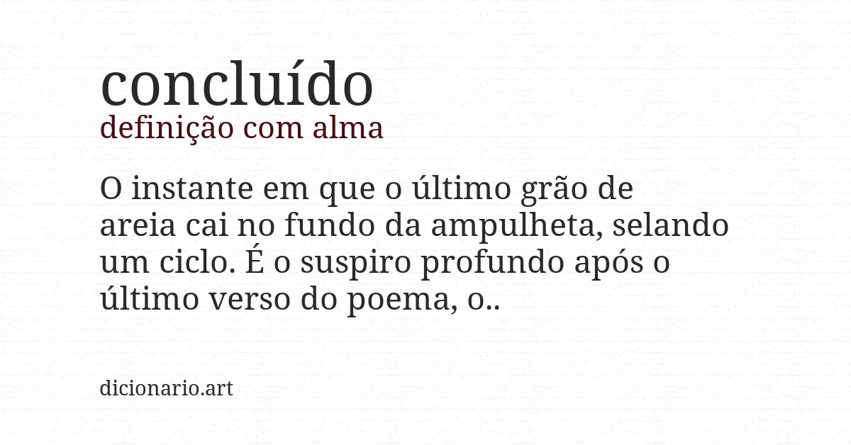 Definição com alma de concluído