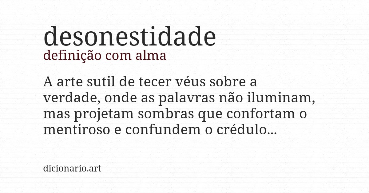 Definição com alma de desonestidade