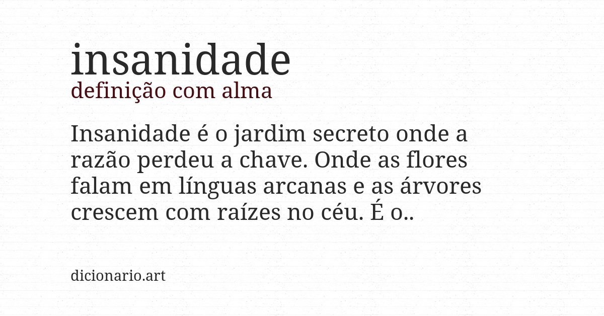Definição com alma de insanidade