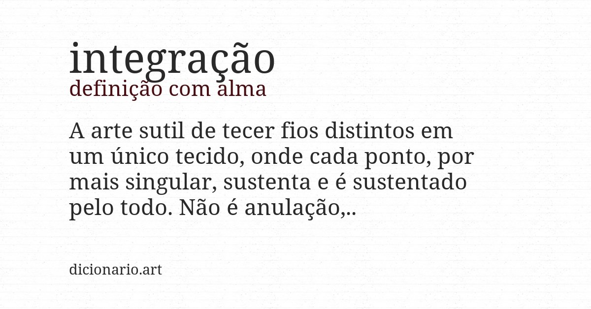 Definição com alma de integração