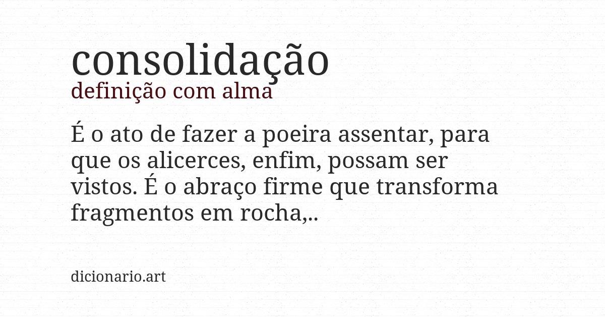 Definição com alma de consolidação