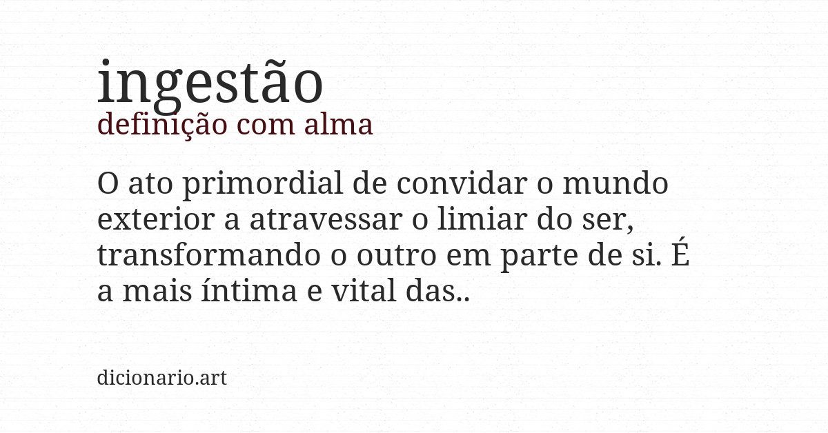 Definição com alma de ingestão